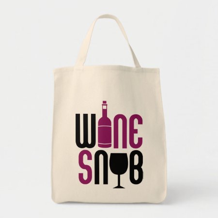 Wine Snob Tote Bag