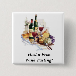 wine-tasting-7, Host a Free Wine Tasting! Pinback Button