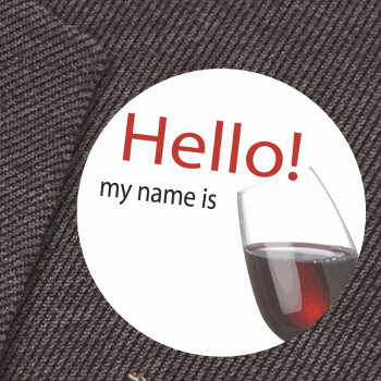 Wine Tasting Hello Name Tag by Sideview at Zazzle
