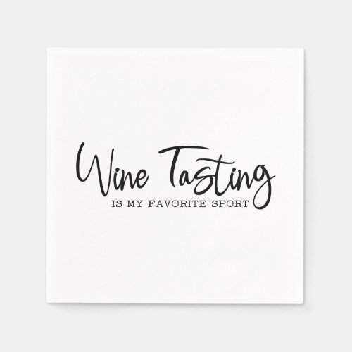 Wine Tasting is my Favorite Sport Party Plates Napkins
