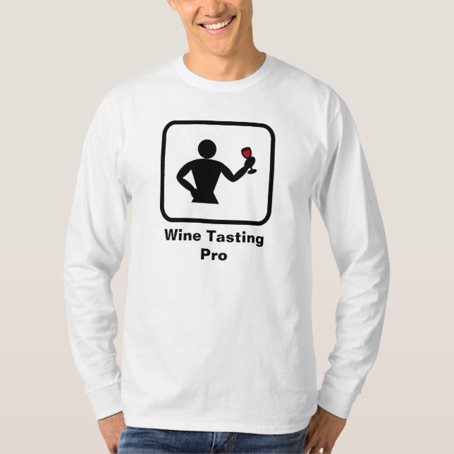 Wine Tasting Pro T-Shirt (Front)