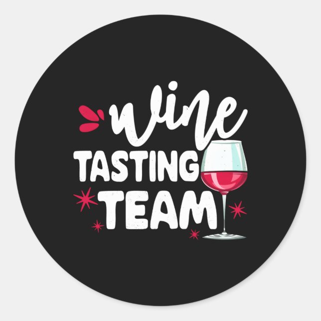 Wine Tasting Team Wine Drinkers Py Classic Round Sticker (Front)