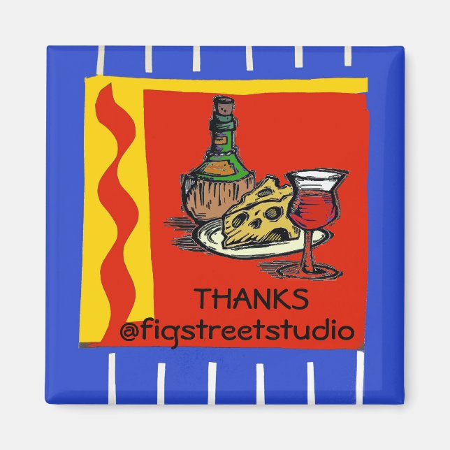 Wine, Thanks, edit text Magnet (Front)