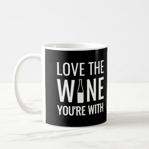 Wine Themed Gift Clothing Coffee Mug