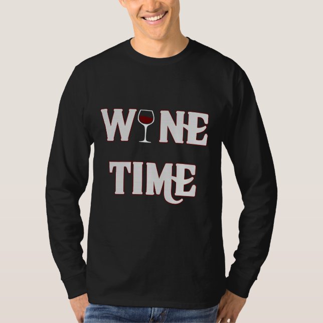 Wine Time  67 T-Shirt (Front)