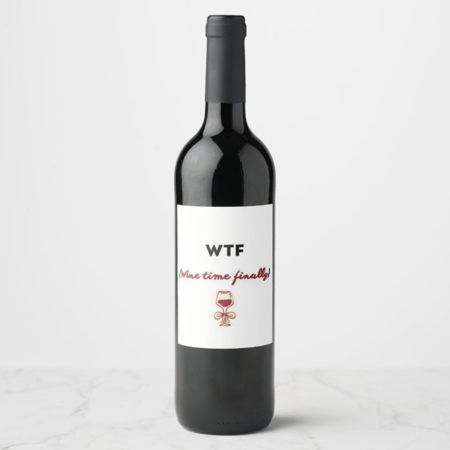  Wine Time Finally Funny Quote Minimalist  Label (Front)