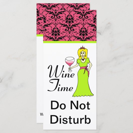 "Wine Time" Princess Damask Do Not Disturb (Front/Back)