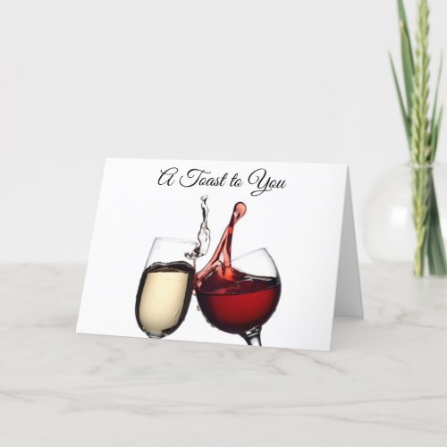 WINE TOAST TO YOU on 40th BIRTHDAY Card