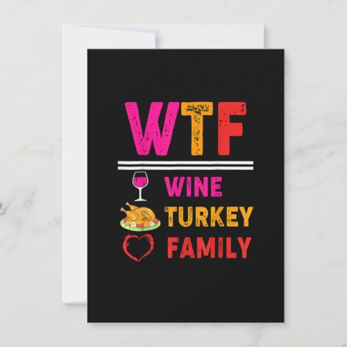 Wine Turkey Family Funny Thanksgiving Men Women Vi Invitation