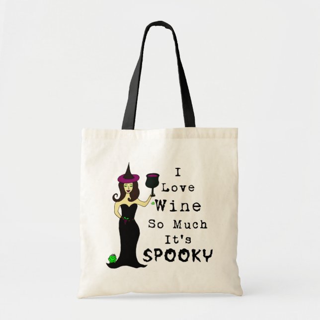 Wine Witch I Love Wine So Much It's Spooky Tote Bag (Front)