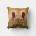 Wine With Friends Pillow at Zazzle