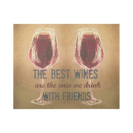 Wine With Friends Wall Art