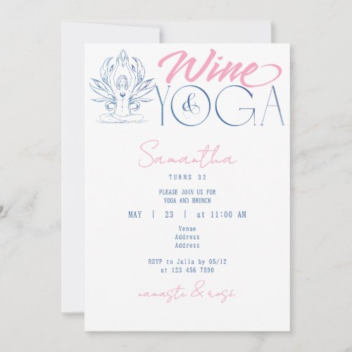 Wine  Yoga Namaste  Rose Minimal Brunch Birthday Invitation