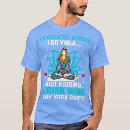 Wine Yoga Pants T_Shirt