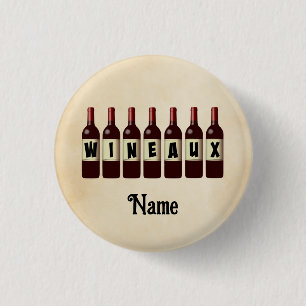 Wineaux Red Wine Bottles Lined Up Customized Button