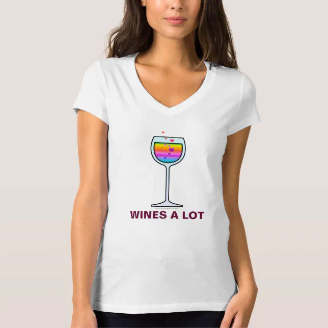 WINES A LOT T-shirts, Hoodies & Tops | Zazzle