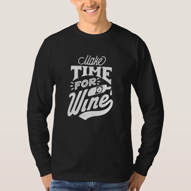 wines wine drinker wine drinker wine  wine  wine 2 T-Shirt (Front)