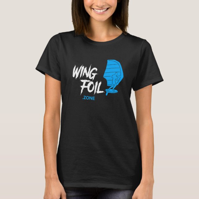 Wing Foil Zone Wing Surf Wingfoil T-Shirt (Front)