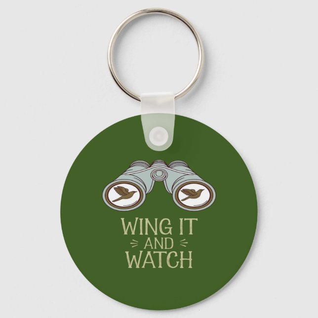 Wing It and Watch Birdwatching Nature Adventure Keychain (Front)