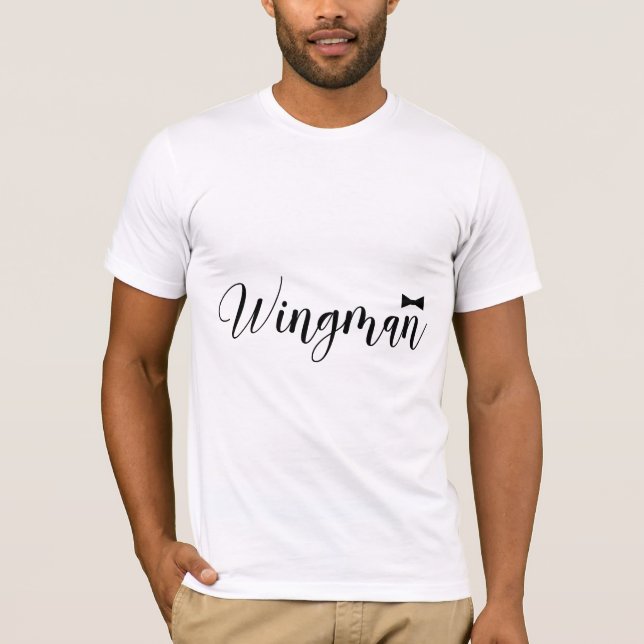 Wingman Bowtie Wedding Bachelor T-Shirt (Front)