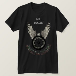Wings for legends, Memorial Personalize Customize T-Shirt