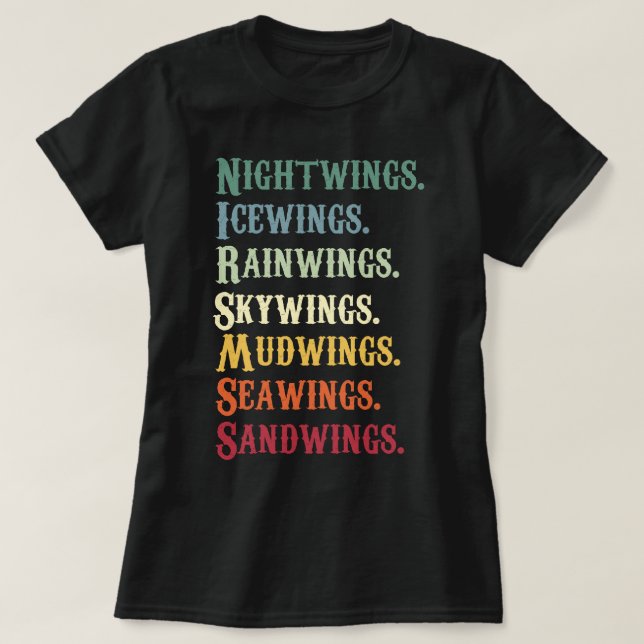 Wings of Fire Characters Dragons Lover Bookish T-Shirt (Design Front)