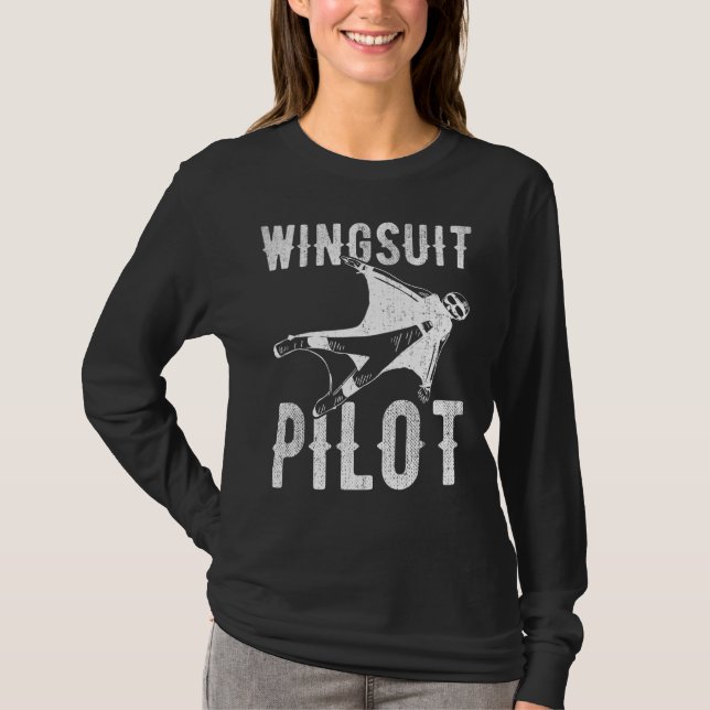 Wingsuit Pilot Wingsuit Flying Professional Wingsu T-Shirt (Front)