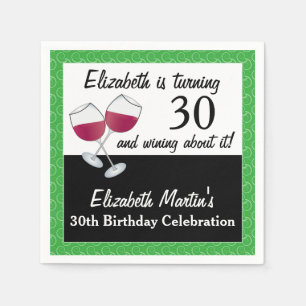 Wining about turning 30 Birthday Party Napkins