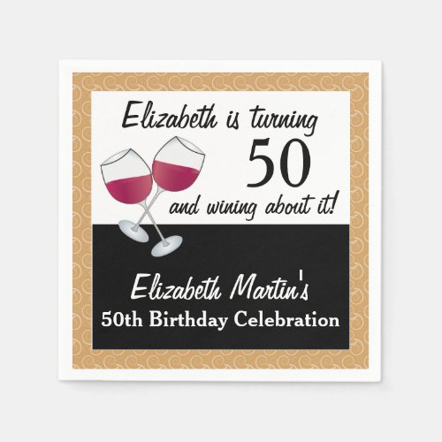 Wining About Turning 50 Wine Birthday Party Napkins