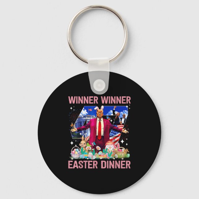 Winner Easter Dinner Trump Bunny Hunt Eggs Happy E Keychain (Front)