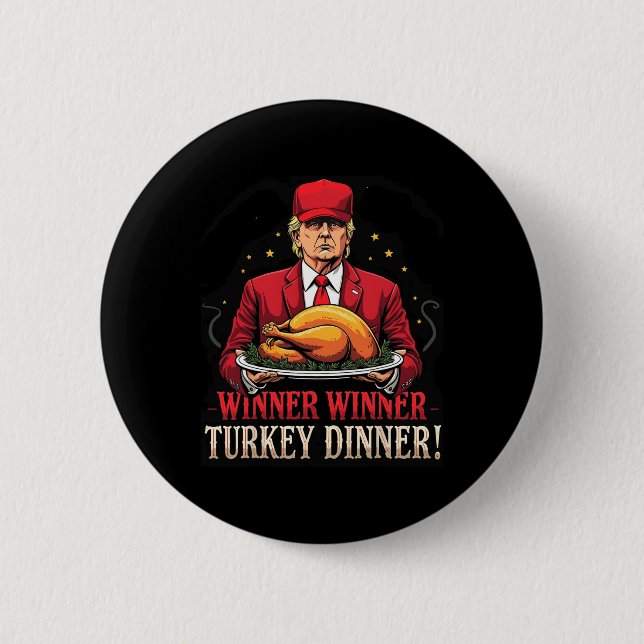 Winner Funny Winner Turkey Dinner Trump Pjs Thanks Button (Front)