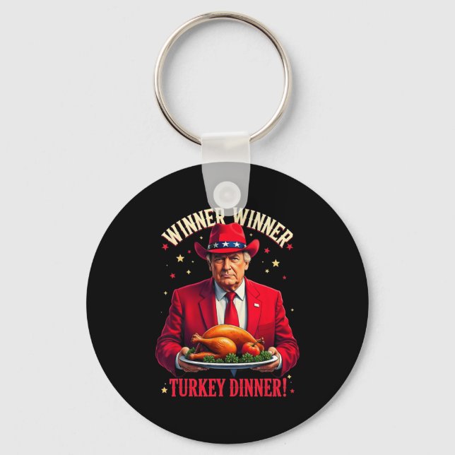 Winner Funny Winner Turkey Dinner Trump Pjs Thanks Keychain (Front)