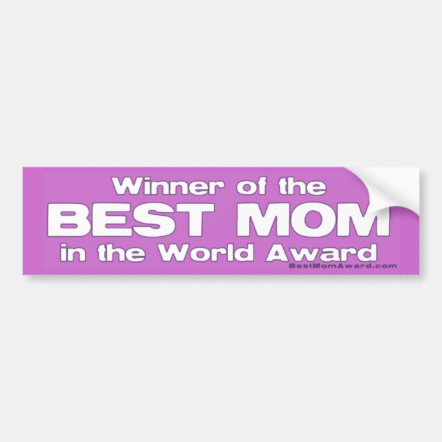 Winner of the Best Mom in the World Award Bumper Sticker (Front)