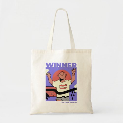 Winner Thatâs What Defines Me Tote Bag