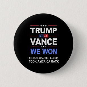 Winner Trump Vance We Won Took Byck America Keepsa Button