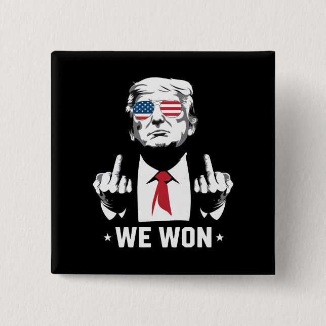 Winner Trump We Won Inauguration Day 47th  Button (Front)