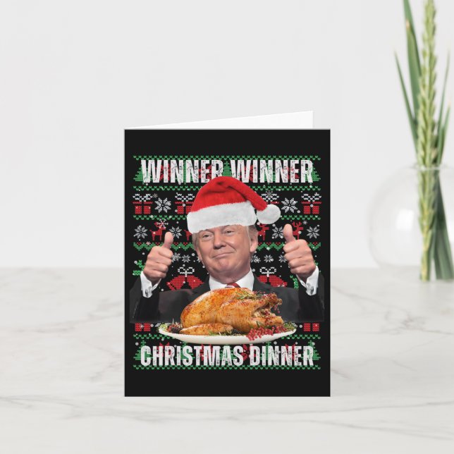 Winner Winner Christmas Dinner Humor Funny Trump X Card (Front)