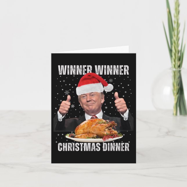 Winner Winner Christmas Dinner Humor Funny Trump X Card (Front)