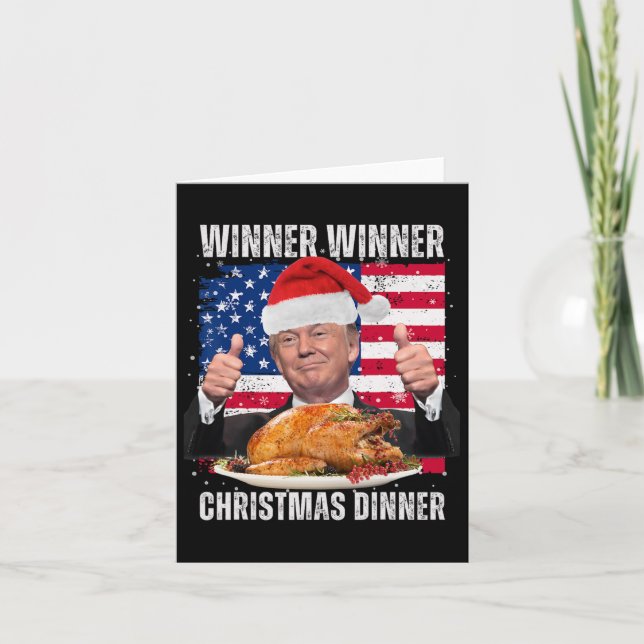 Winner Winner Christmas Dinner Humor Funny Trump X Card (Front)