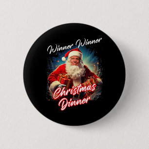 Winner Winner Christmas Dinner – President Trump S Button