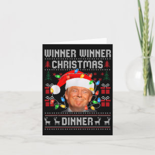 Winner Winner Christmas Dinner Santa Trump Ugly Sw Card