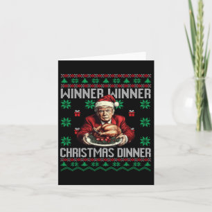Winner Winner Christmas Dinner Santa Trump Ugly Sw Card