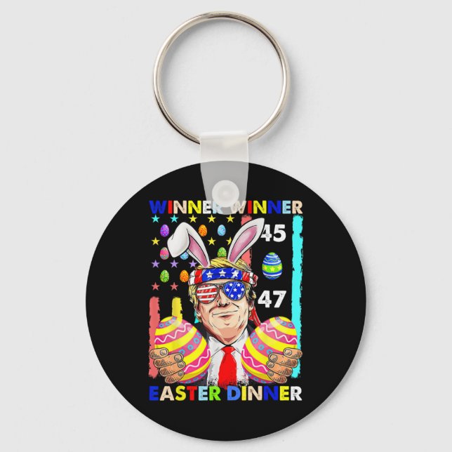 Winner Winner Easter Dinner Easter Trump Funny Eas Keychain (Front)