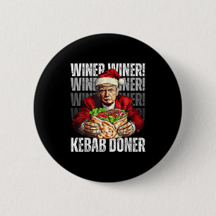 Winner Winner Kebab Doner Dinner Trump Xmas Santa Button