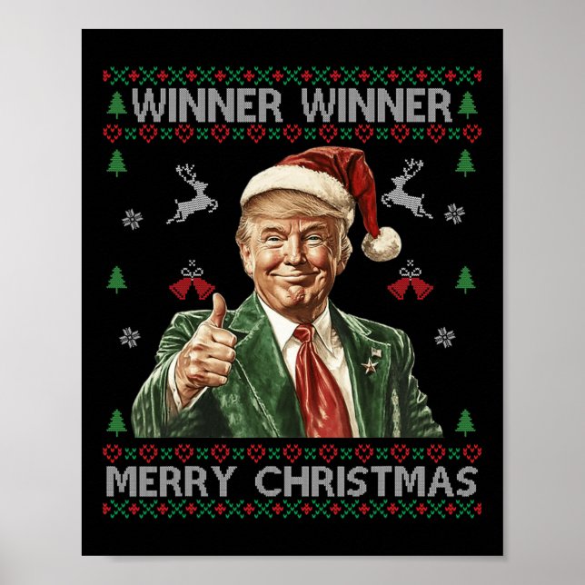 Winner Winner Merry Christmas Trump Santa Ugly Swe Poster (Front)
