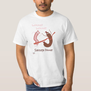 Winner Winner Sausage Dinner T-Shirt