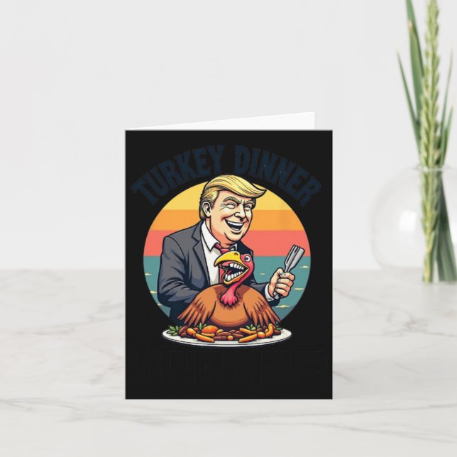Winner Winner Turkey Dinner Donald Trump Funny Tha Card (Front)