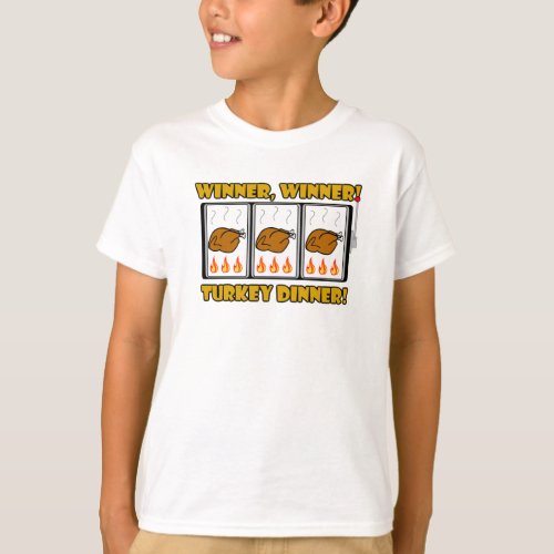 Winner Winner Turkey Dinner T_Shirt