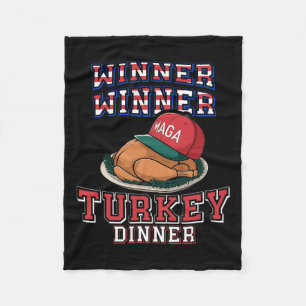 Winner Winner Turkey Dinner Trump Thanksgiving Hum Fleece Blanket