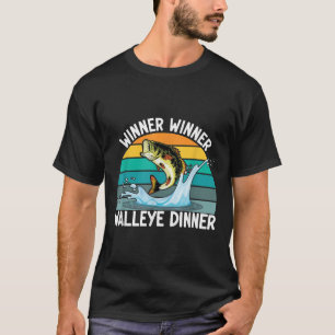 Winner Winner Walleye Dinner Fishing Lover Walley T-Shirt